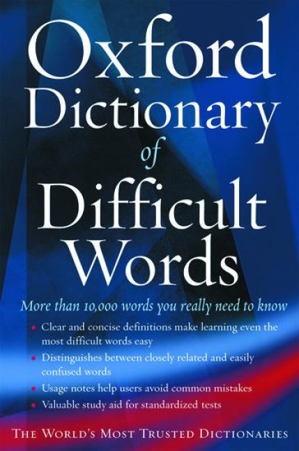 The Oxford Dictionary of Difficult Words - 