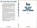 Cover-Bild zum Titel 'Sida : une triple menace pour les femmes' von 'Traduit de l'anglais par Lena Senghor'