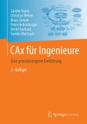 Cover-Bild zum Titel 'CAx für Ingenieure' von 'Sándor Vajna, Christian Weber, Sandro Wartzack, Peter Hehenberger, Detlef Gerhard'