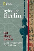 Cover-Bild zum Titel 'styleguide Berlin' von 'Ellen Teschendorf, Petra Albert'