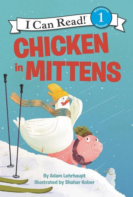 Chicken in Mittens - Adam Lehrhaupt