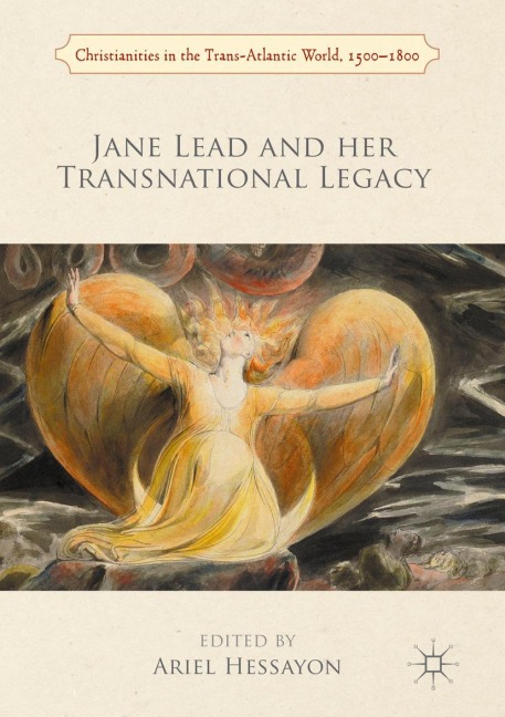 Jane Lead and her Transnational Legacy - 