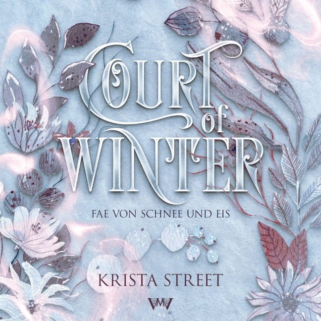 Court of Winter - Fantasy Hörbücher - Krista Street
