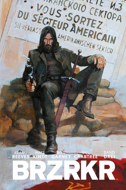 BRZRKR 3 - Keanu Reeves, Matt Kindt