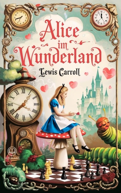 Lewis Carroll: Alice im Wunderland - Lewis Carroll