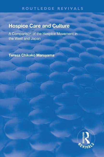 Hospice Care and Culture - Teresa Chikako Maruyama