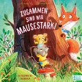 Cover-Bild zum Titel 'Zusammen sind wir mausestark! - Ein Geschwisterbilderbuch' von 'Lucy Astner'