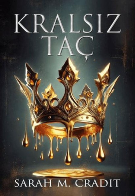 Kralsiz Tac - Sarah M. Cradit