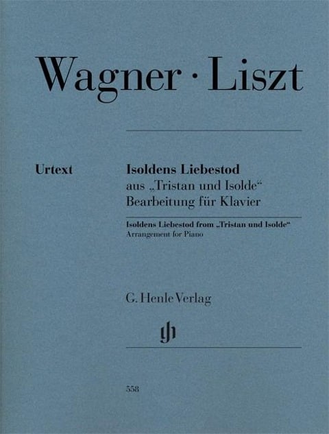 Isoldens Liebestod aus "Tristan und Isolde" - Richard Wagner, Franz Liszt