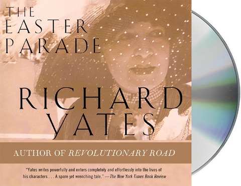 The Easter Parade - Richard Yates
