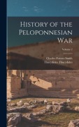 Cover-Bild zum Titel 'History of the Peloponnesian war; Volume 2' von 'Charles Forster Smith, Thucydides Thucydides'