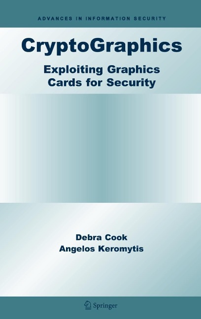 CryptoGraphics - Debra Cook, Angelos D. Keromytis