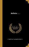 Cover-Bild zum Titel 'Bulletin ......' von ''