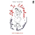 Cover-Bild zum Titel 'Life is Elsewhere' von 'Milan Kundera'