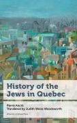 Cover-Bild zum Titel 'History of the Jews in Quebec' von 'Pierre Anctil'