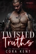 Twisted Truths - Cora Kent