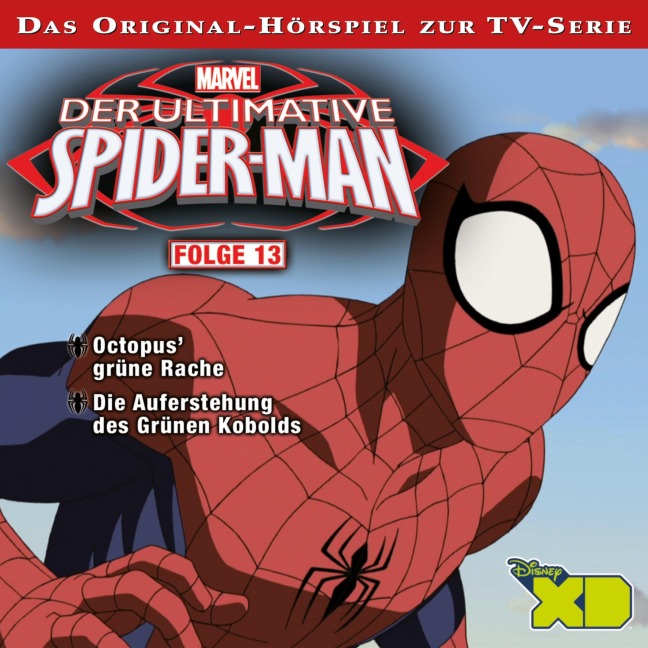 13: Octopus' grüne Rache / Die Auferstehung des Grünen Kobolds (Hörspiel zur Marvel TV-Serie) - 