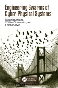Cover-Bild zum Titel 'Engineering Swarms of Cyber-Physical Systems' von 'Melanie Schranz, Wilfried Elmenreich, Farshad Arvin'