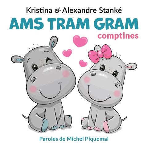 Ams, tram, gram - Michel Piquemal