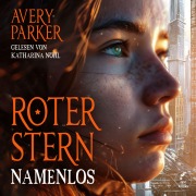 Cover-Bild zum Titel 'Roter Stern' von 'Avery Parker'