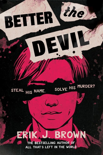 Better the Devil - Erik J. Brown