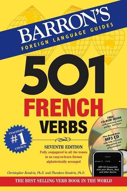 501 French Verbs - Christopher Kendris, Theodore N. Kendris