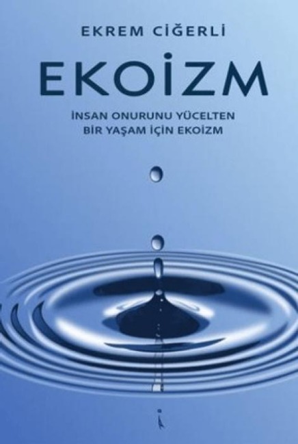 Ekoizim - Ekrem Cigerli