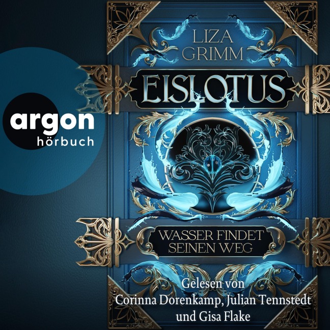 Eislotus. Wasser findet seinen Weg - Liza Grimm