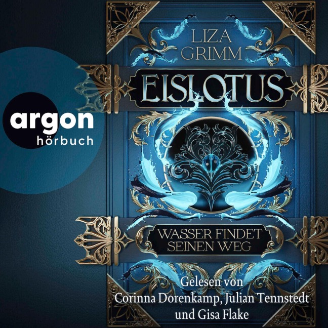 Eislotus. Wasser findet seinen Weg - Liza Grimm
