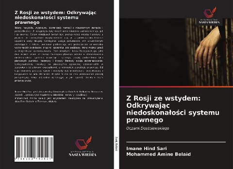 Z Rosji ze wstydem: Odkrywaj¿c niedoskona¿o¿ci systemu prawnego - Imane Hind Sari, Mohammed Amine Belaid