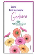 Deine Lieblingsblume - Gerbera - 