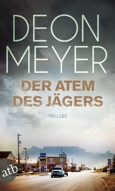 Der Atem des Jägers - Deon Meyer