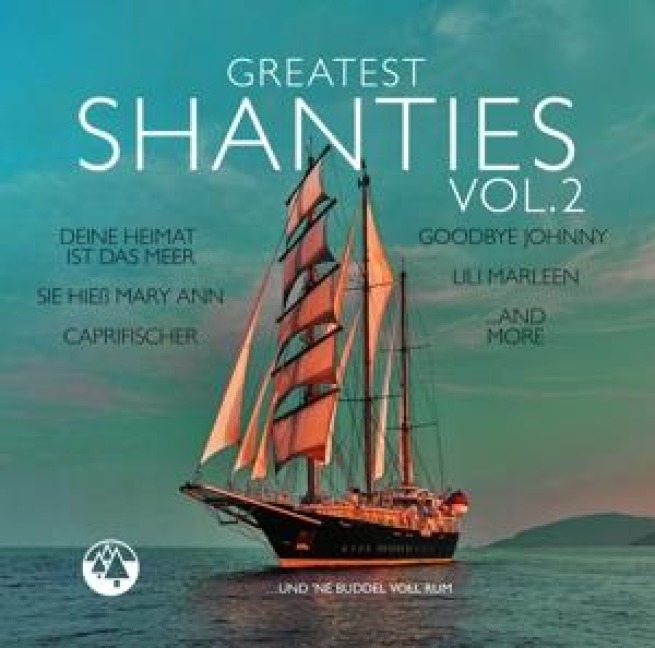 Greatest Shanties Vol. 2 - Various
