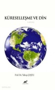 Cover-Bild zum Titel 'Küresellesme ve Din' von 'Yakup Costu'