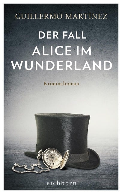 Der Fall Alice im Wunderland - Guillermo Martínez