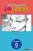 Cover-Bild zum Titel 'A Delinquent's Life Hacks #009' von 'Otsuji'