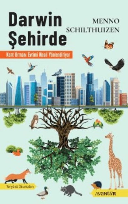 Darwin Sehirde - Menno Schilthuizen
