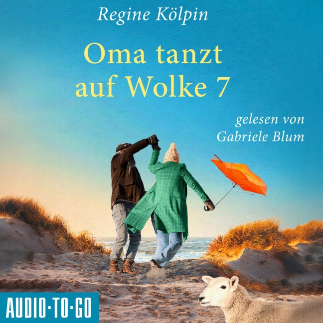 Oma tanzt auf Wolke 7 - Regine Kölpin
