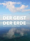 Der Geist der Erde - Schad Wolfgang