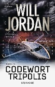 Cover-Bild zum Titel 'Codewort Tripolis' von 'Will Jordan'