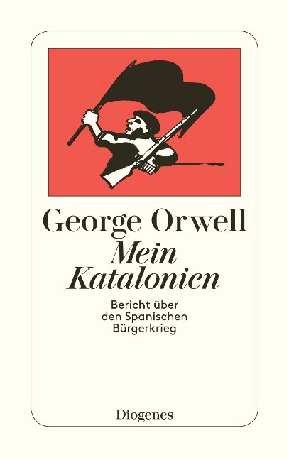 Mein Katalonien - George Orwell