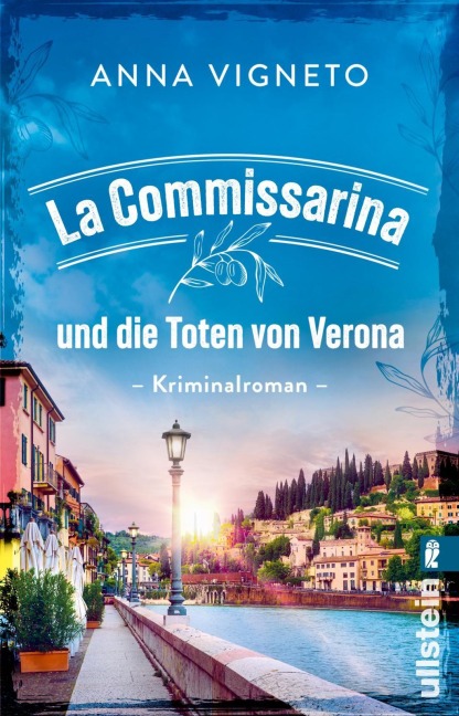 La Commissarina und die Toten von Verona - Anna Vigneto
