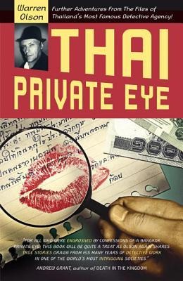 Thai Private Eye - Warren Olson