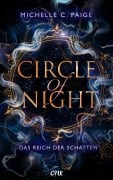 Circle of Night - Das Reich der Schatten - Michelle C. Paige