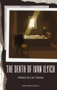 Cover-Bild zum Titel 'The Death of Ivan Ilyich' von 'Leo Tolstoy'