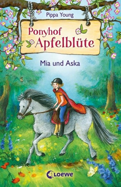 Ponyhof Apfelblüte 05. Mia und Aska - Pippa Young