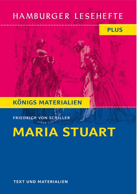 Maria Stuart - Friedrich von Schiller