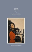 Cover-Bild zum Titel '1935' von 'Christian-Jürgen Bühring'