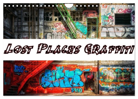 Lost Places Graffiti (Wandkalender 2024 DIN A4 quer), CALVENDO Monatskalender - Btc Wallets