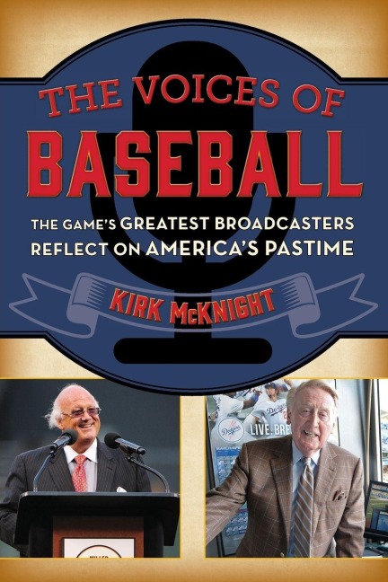 Voices of Baseball - Kirk Mcknight